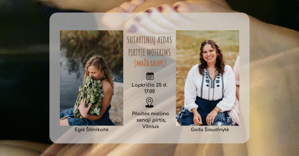 Sutartinių aidas pirtyje | moterims (liko 2 vietos)