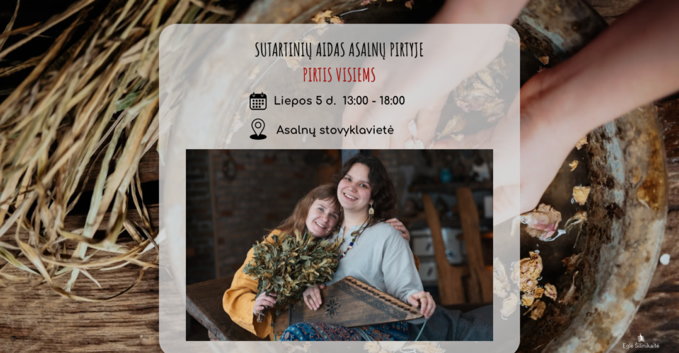 Sutartinių aidas Asalnų pirtyje Sutartinių aidas Asalnų pirtyje